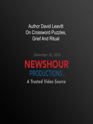 cover image of Author David Leavitt On Crossword Puzzles, Grief and Ritual